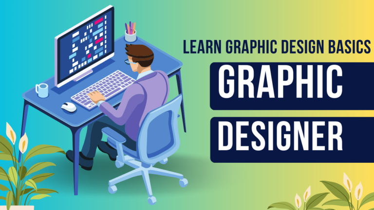 Design Made Simple: Learn Graphic Design Basics